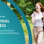What is Emotional Wellness