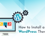 How to Install a WordPress Theme